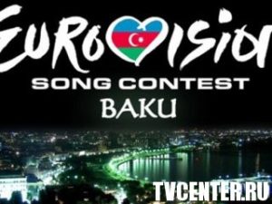 "Евровидение" открылось в Баку