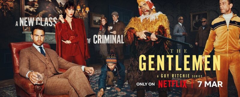Популярный сериал Гая Ричи «Джентльмены»